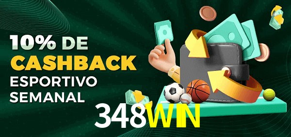 10% de bônus de cashback na 348WIN
